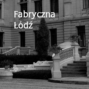 Dumając nad Fabryczną Łodzią... - podsumowanie